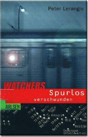 [Watchers 01] • Spurlos verschwunden